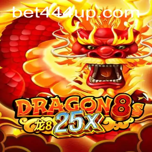Dragon8s25x: A New Era in Gaming with Bet444 Sign Up