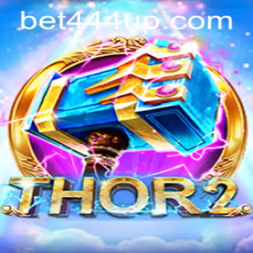 Discover the Epic Adventure of Thor2 with Bet444 Sign Up